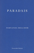 Paradais by Fernanda Melchor